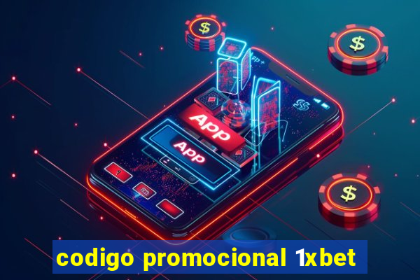 codigo promocional 1xbet